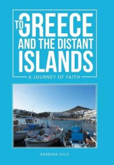 To Greece and the Distant Islands: A Journey of Faith (Greek Life 1)