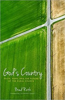 God's Country: Faith, Hope, and the Future of the Rural Church