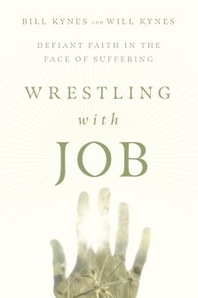 Wrestling with Job: Defiant Faith in the Face of Suffering