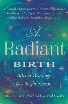 A Radiant Birth