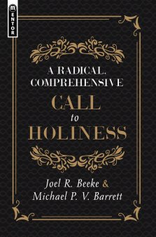 A Radical, Comprehensive Call to Holiness