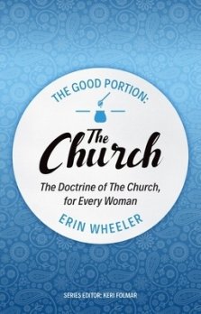 The Good Portion – the Church