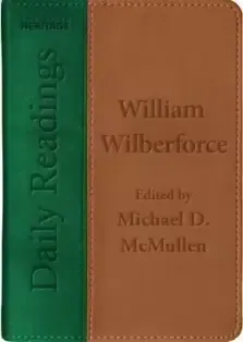 Daily Readings – William Wilberforce