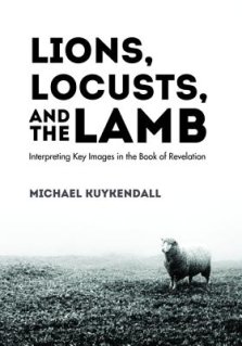 Lions, Locusts, and the Lamb