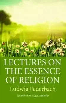 Lectures on the Essence of Religion