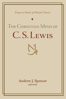 The Christian Mind of C. S. Lewis