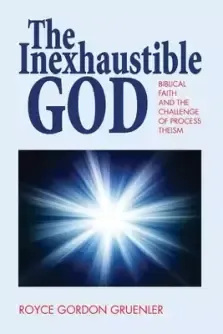 The Inexhaustible God