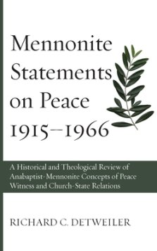 Mennonite Statements on Peace 1915-1966