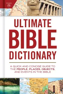 Ultimate Bible Dictionary