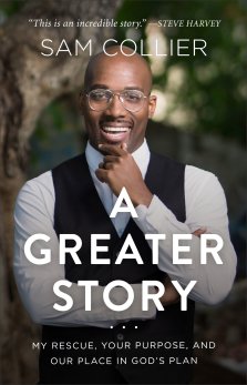 Greater Story - My Rescue, Your Purpose, And Our Place In God`s Plan