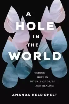 A Hole In The World