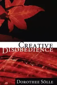 Creative Disobedience