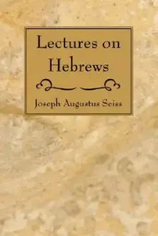 Lectures on Hebrews