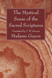 Mystical Sense Of The Sacred Scriptures