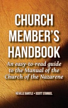 Church Member's Handbook: An Easy-to-Read Guide to the Manual of the Church of the Nazarene