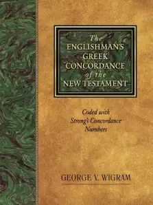 Englishman's Greek Concordance and Lexicon