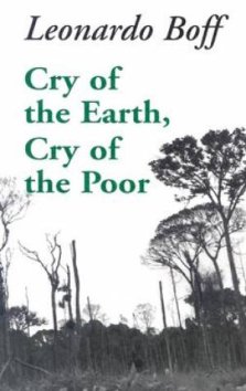 Cry of the Earth, Cry of the Poor