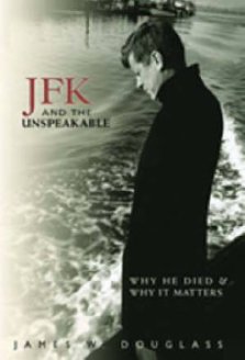 Jfk & The Unspeakable