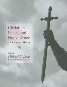 Christian Peace And Nonviolence