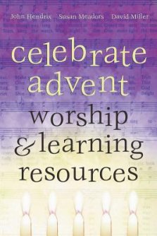 Celebrate Advent: Worship & Learning Resources