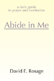 Abide in Me: A Daily Guide to Prayer and Meditation