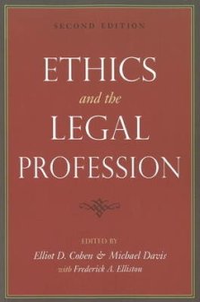 Ethics and the Legal Profession