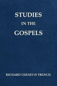 Studies in the Gospels (Revised)