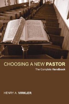 Choosing a New Pastor