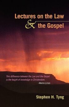 Lectures on the Law and the Gospel