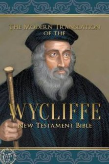 The Modern Translation of the Wycliffe New Testament Bible