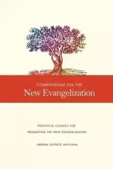 Compendium on the New Evangelization