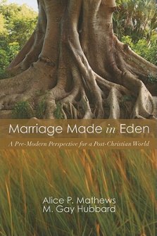 Marriage Made in Eden