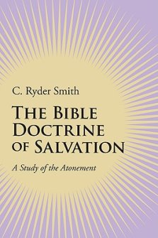 The Bible Doctrine of Salvation