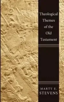 Theological Themes of the Old Testament