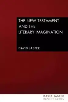 The New Testament and the Literary Imagination