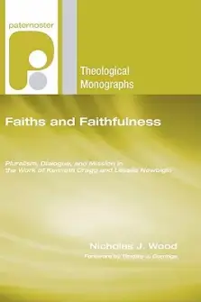 Faiths and Faithfulness