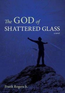 The God of Shattered Glass