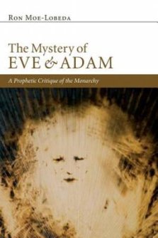 The Mystery of Eve and Adam: A Prophetic Critique of the Monarchy