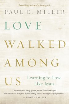 Love Walked Among Us