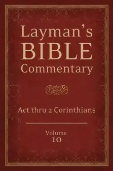 Layman's Bible Commentary Vol. 10