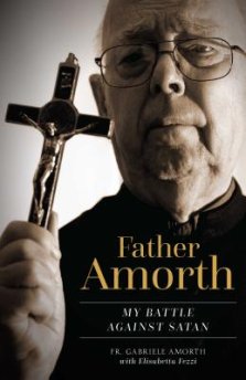 Father Amorth: My Battle Against Satan