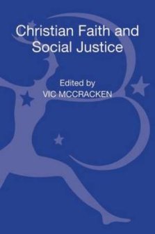 Christian Faith and Social Justice: Five Views