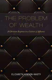 The Problem of Wealth