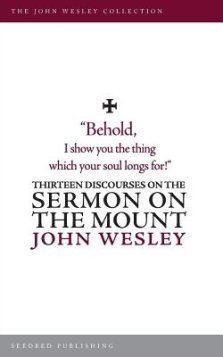 Thirteen Discourses on the Sermon on the Mount