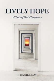 Lively Hope: A Taste of God's Tomorrow