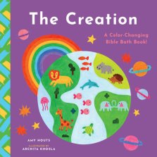 The Creation: A Color-Changing Bible Bath Book!