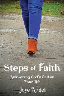 Steps of Faith: Answering God's Call on Your Life