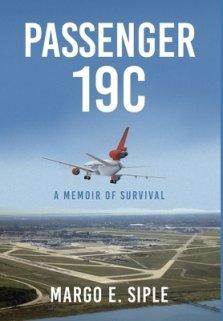 Passenger 19C: A Memoir of Survival