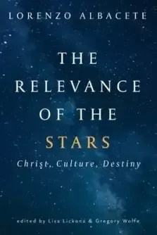 Relevance of the Stars: Christ, Culture, Destiny