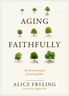 Aging Faithfully